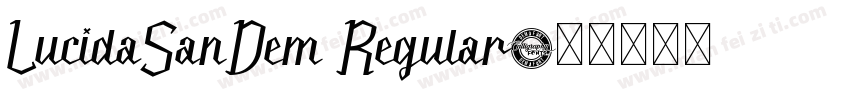 LucidaSanDem Regular字体转换